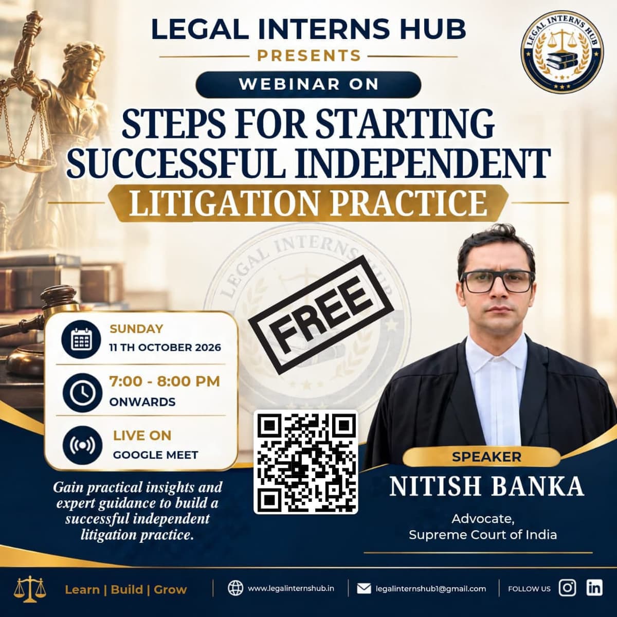 Webinar on Steps for Starting Successful Independent Litigation Practice with Mr. Nitish Banka - Legal Interns Hub